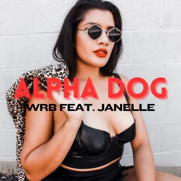 WRB Shares “Alpha Dog”, Featuring Janelle
