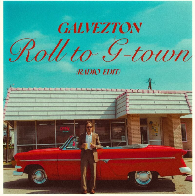 GALVEZTON Drop Their New Single/Video “Roll to G-Town”