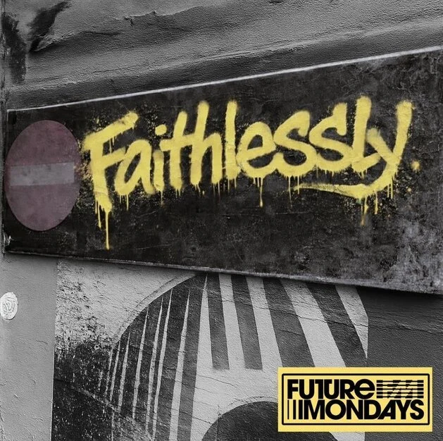 NYC’s Future Mondays Reveal Their New Single “Faithlessly”