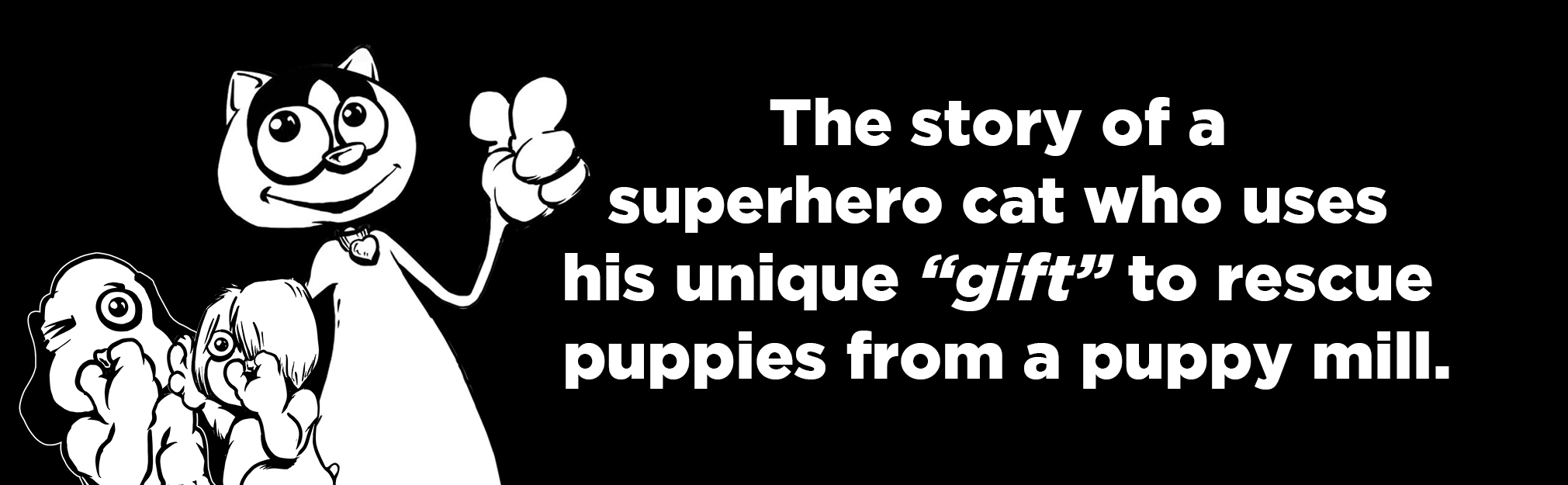 Illustration from the funny children’s book Magoo and His Magic Poo showing a superhero cat using his unique gift to rescue puppies from a puppy mill and teach kindness and empathy.