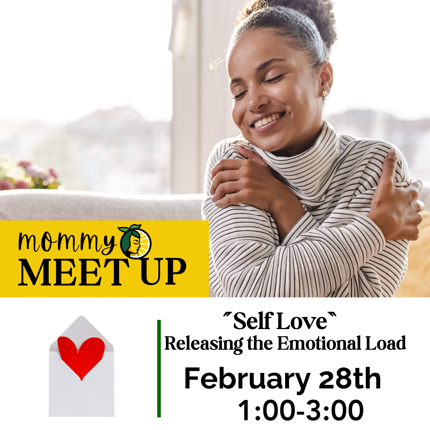 Mommy Meet Up "Self Love"