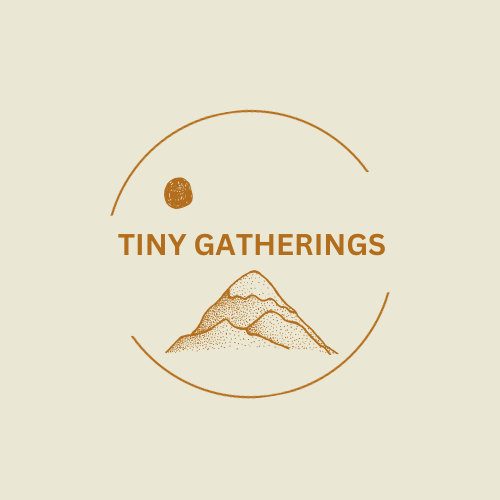 Tiny Gatherings 
