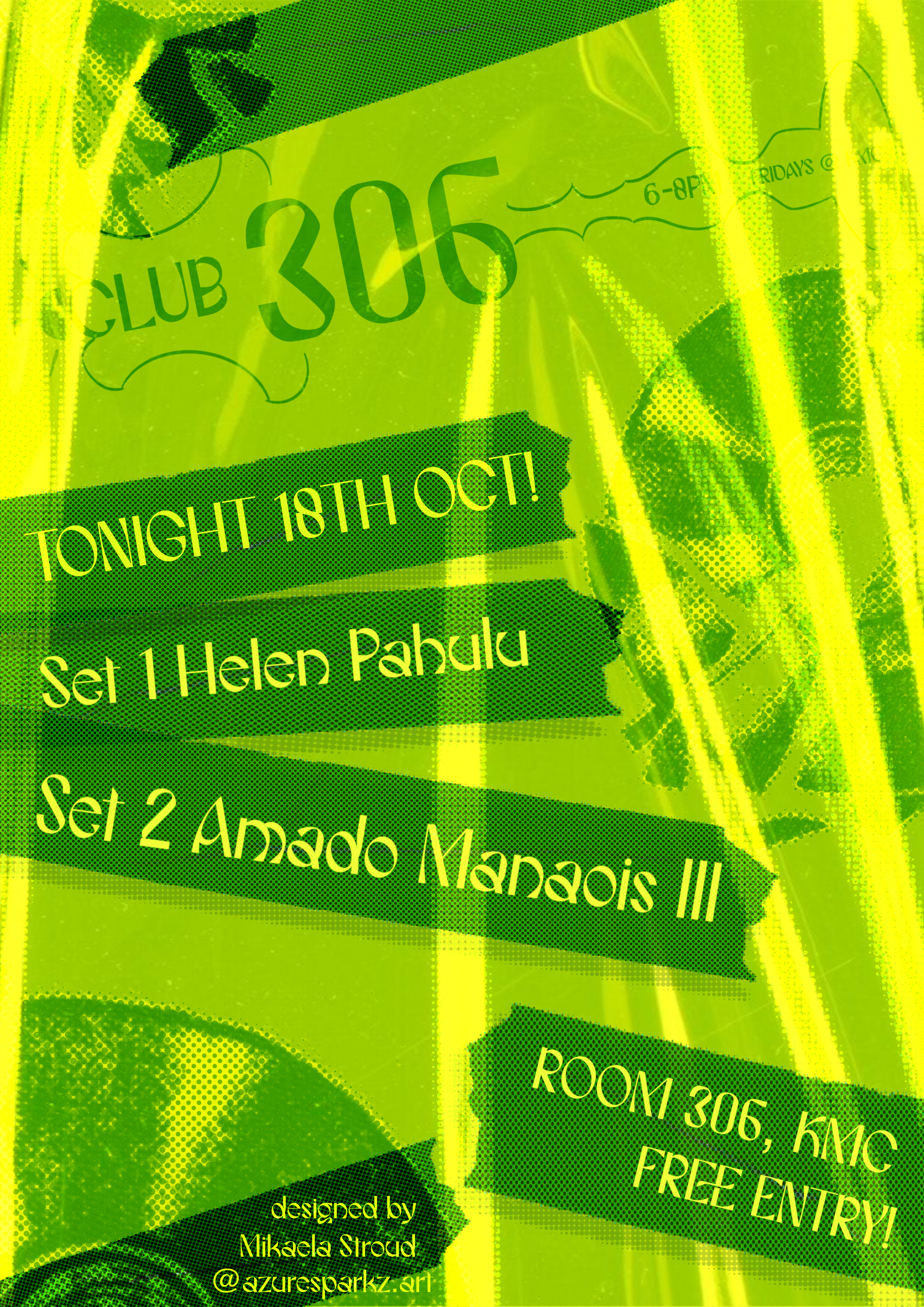 CLUB306 University Gig Promotion