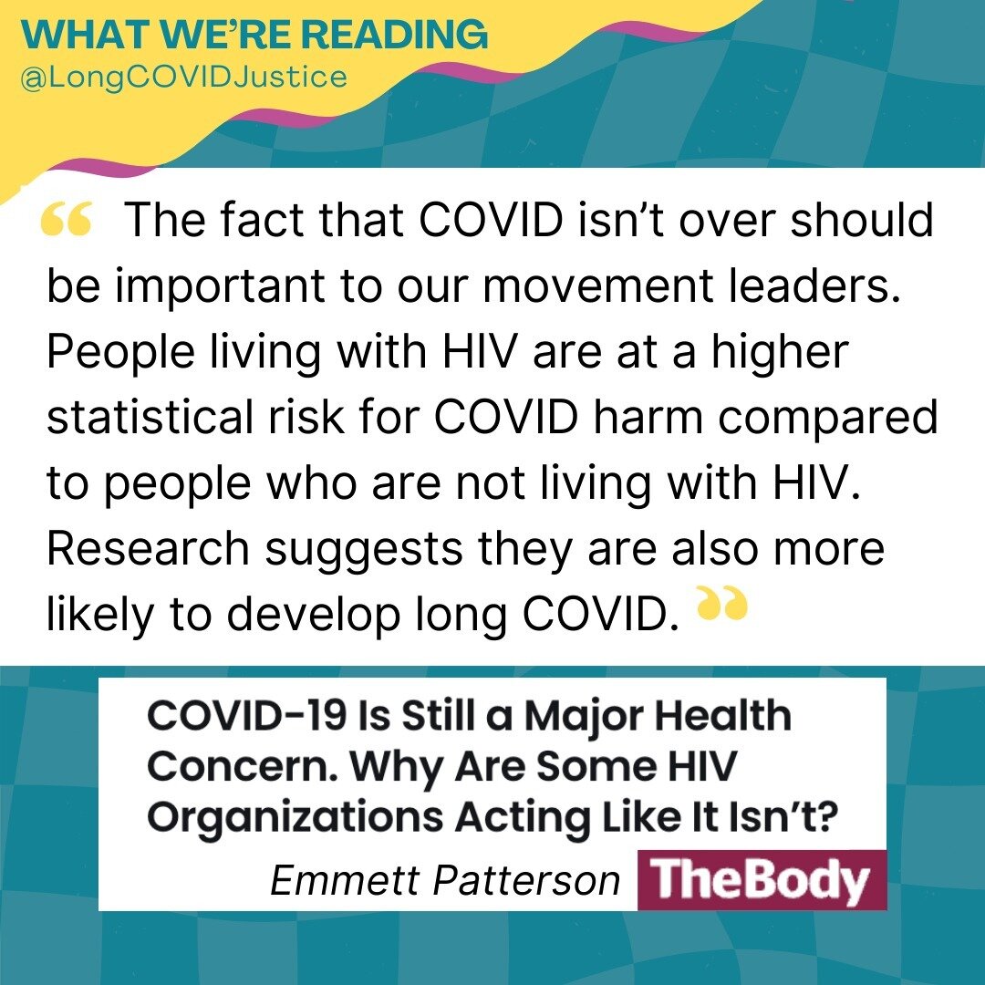 What We&rsquo;re Reading: &ldquo;COVID-19 Is Still a Major Health Concern. Why Are Some HIV Organizations Acting Like It Isn&rsquo;t?&rdquo; by Emmett Patterson at TheBody.

&ldquo;Nearly four years into the COVID pandemic, several leading organizati
