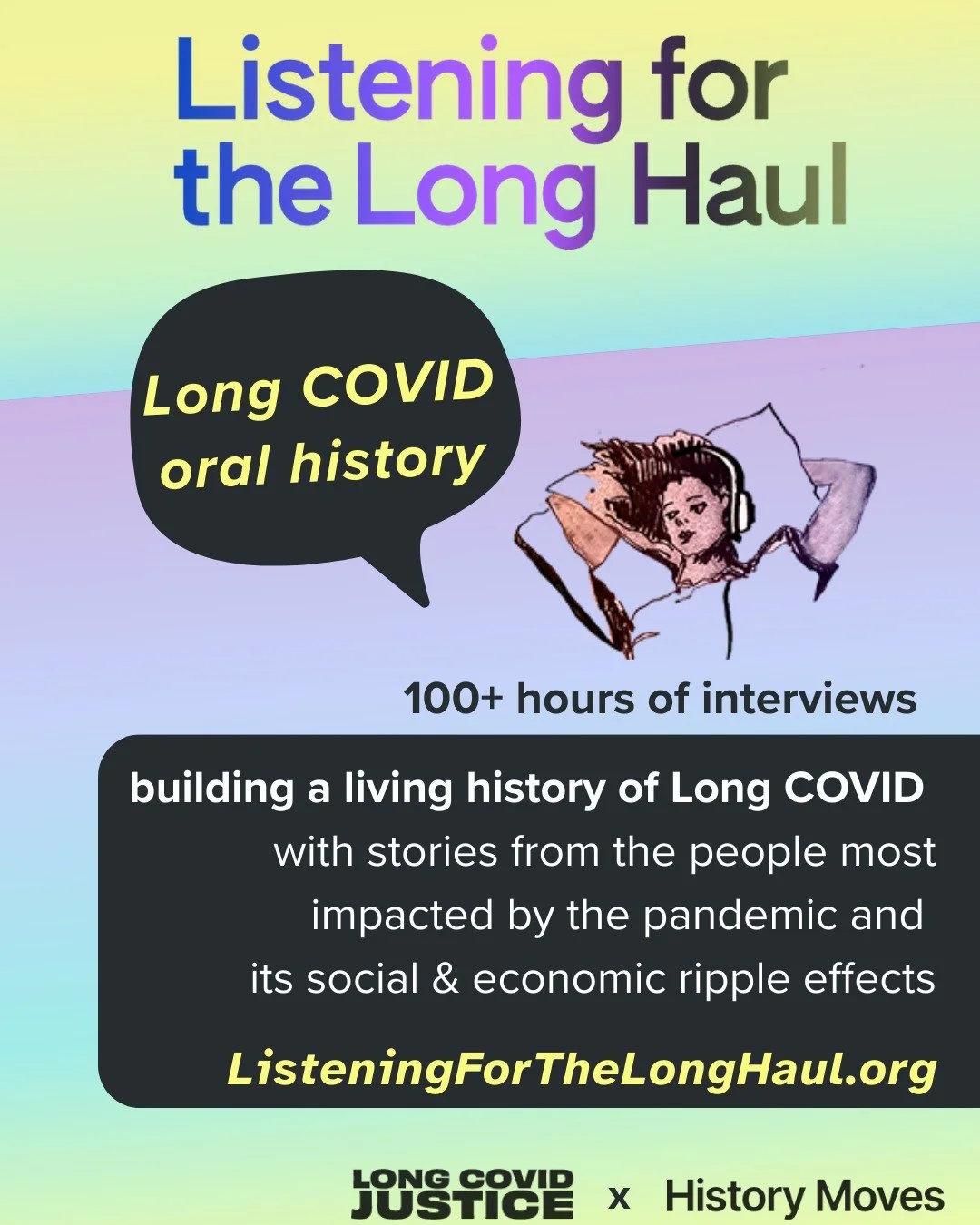 This #LongCOVIDAwarenessDay, we&rsquo;re excited to announce that our new oral history website is live!

Listening for the Long Haul is an oral history project created by Long COVID Justice in partnership with History Moves at University of Illinois-