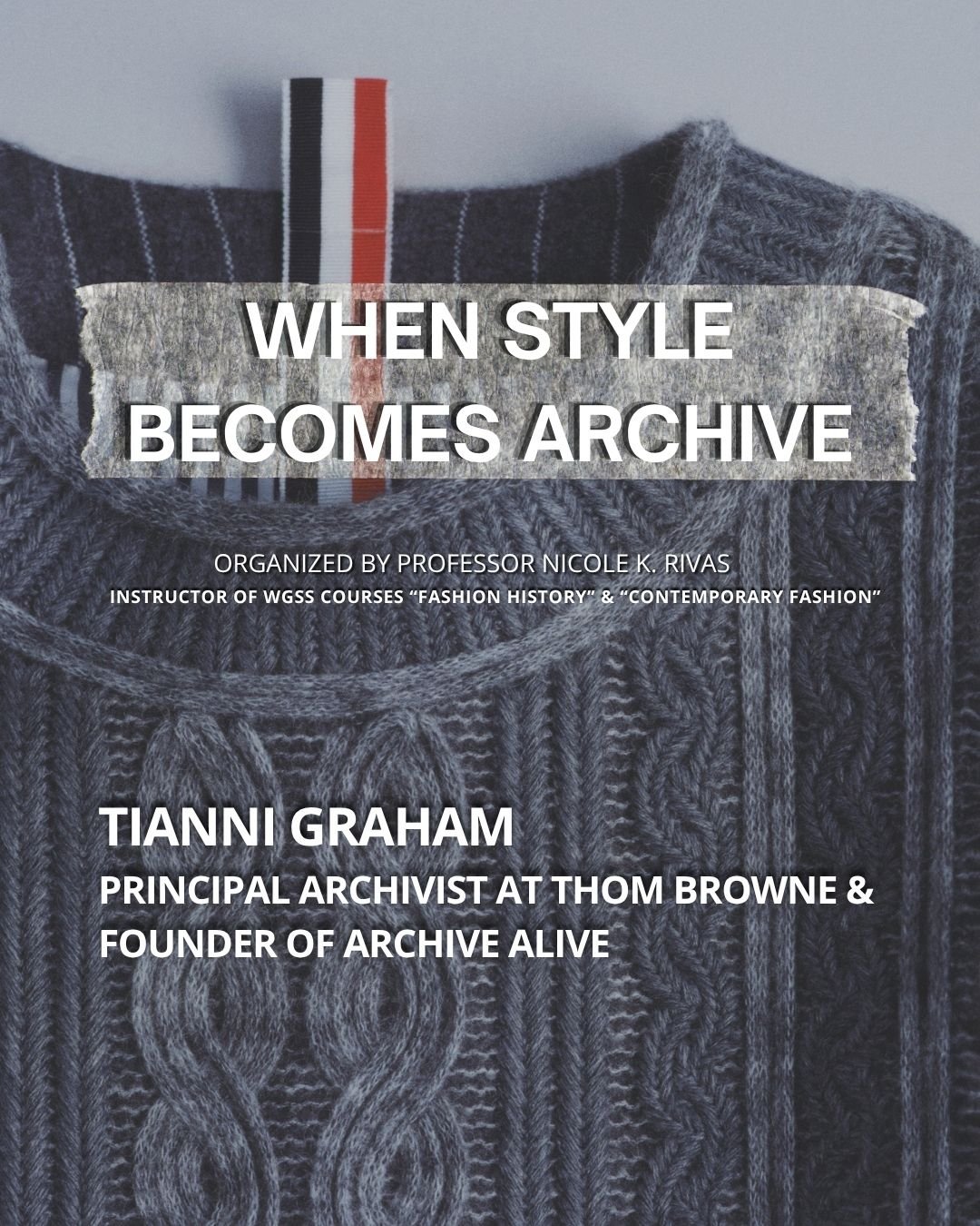 Moderated by Nicole K. Rivas, this guest lecture features Principal Archivist at Thom Browne, and Founder & Curator of Archive Alive, Tianni Graham. In this live virtual event, Graham shares insights from her research exploring how socioeconomic cond