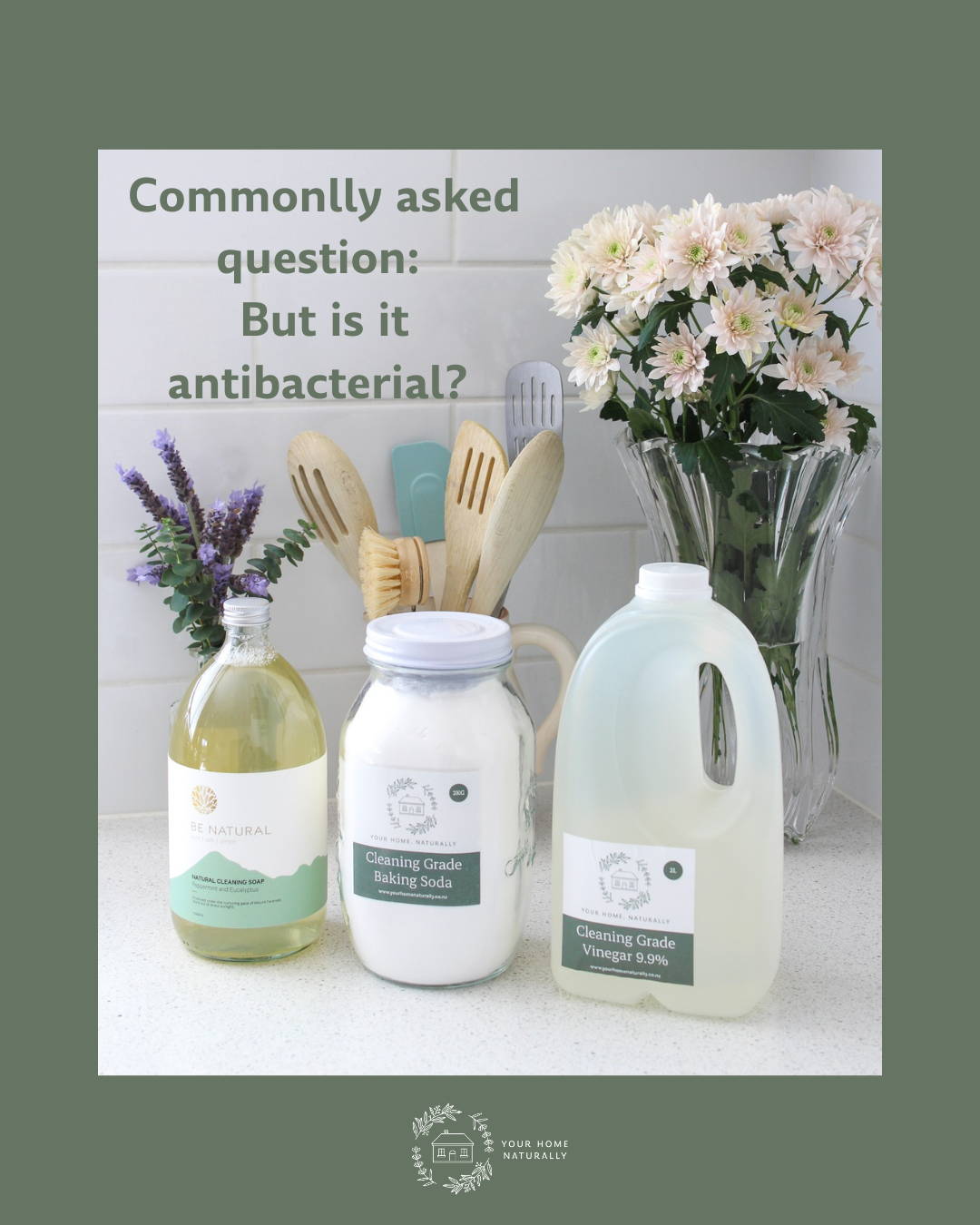 Commonly asked question: But is it antibacterial?