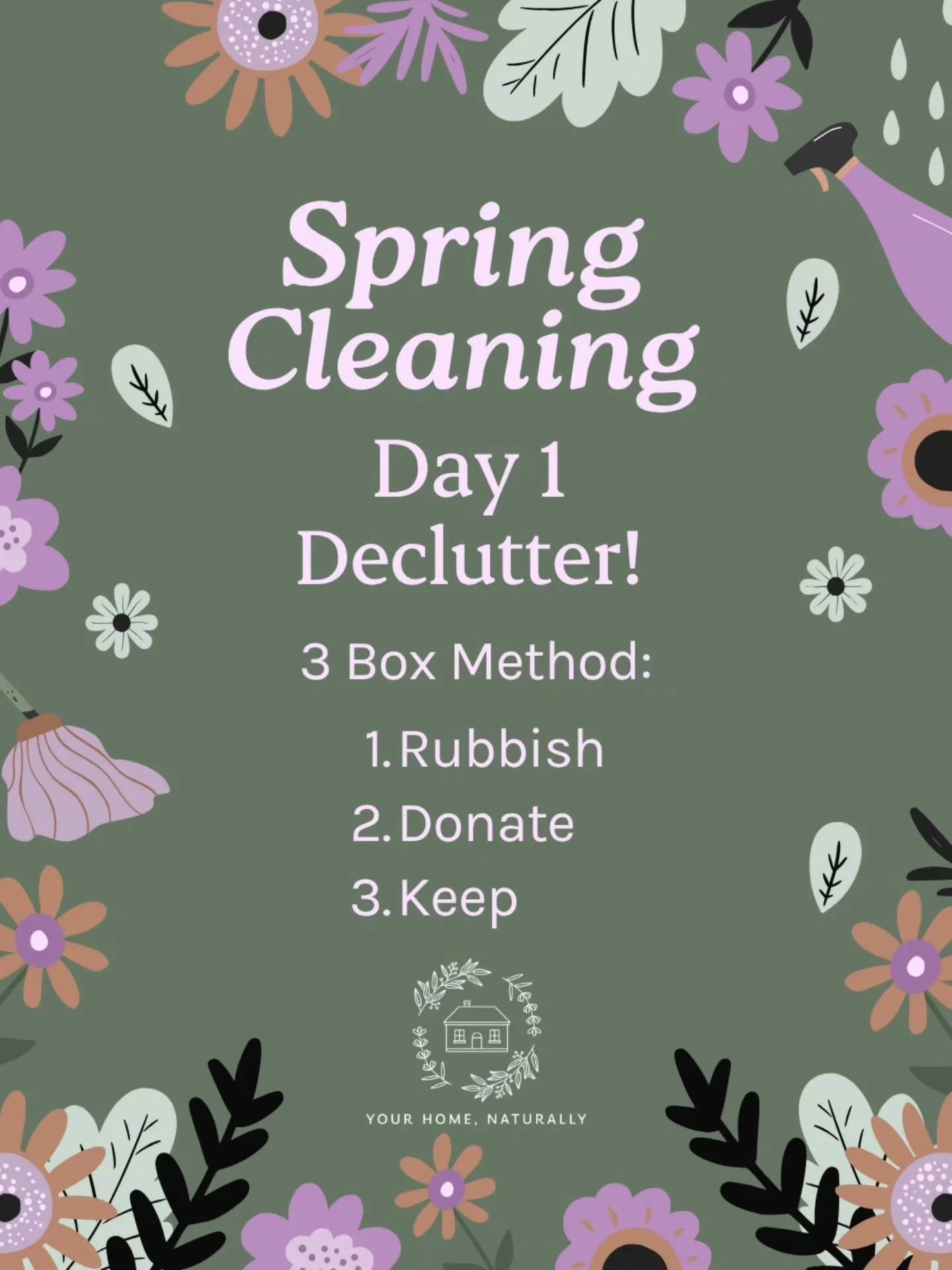 🌼 Day 1: Spring Cleaning: Declutter First

Before you clean, declutter! You can't deep clean around clutter, so today we're starting with the 3 box method:
📦 Rubbish
📦 Donate
📦 Keep

Pick ONE area and give it just 10 minutes today. That's it! Les