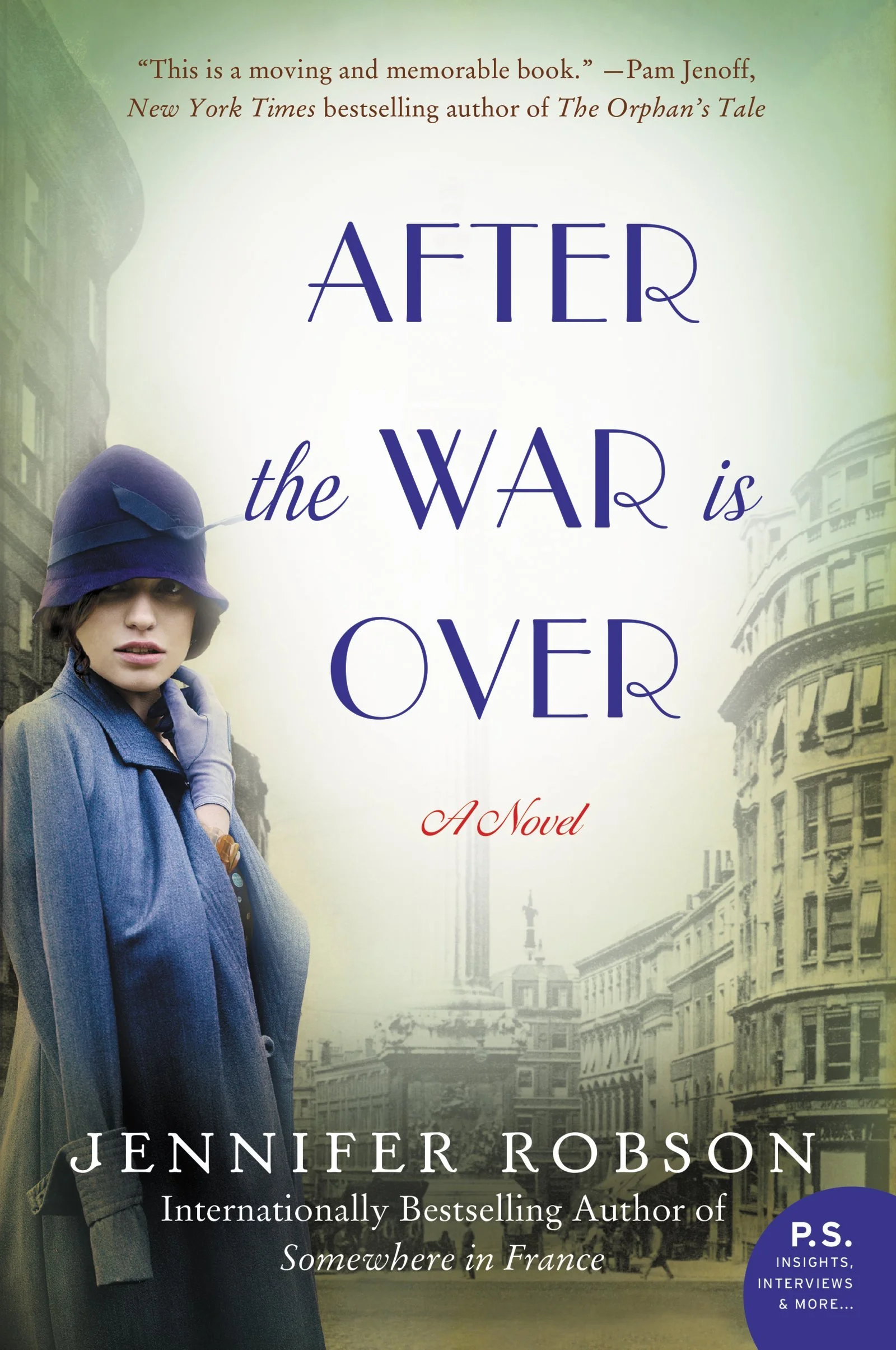 AFTER THE WAR IS OVER by Jennifer Robson