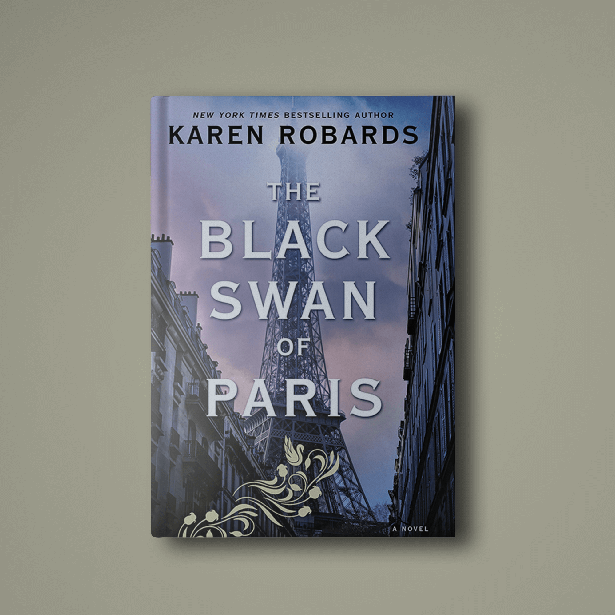 THE BLACK SWAN OF PARIS by Karen Robards