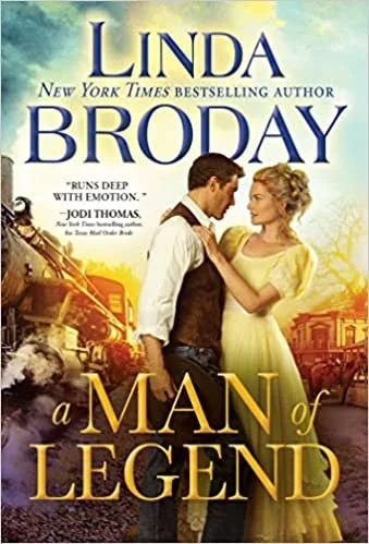 A Man of Legend (Lone Star Legends, 3) by Linda Broday