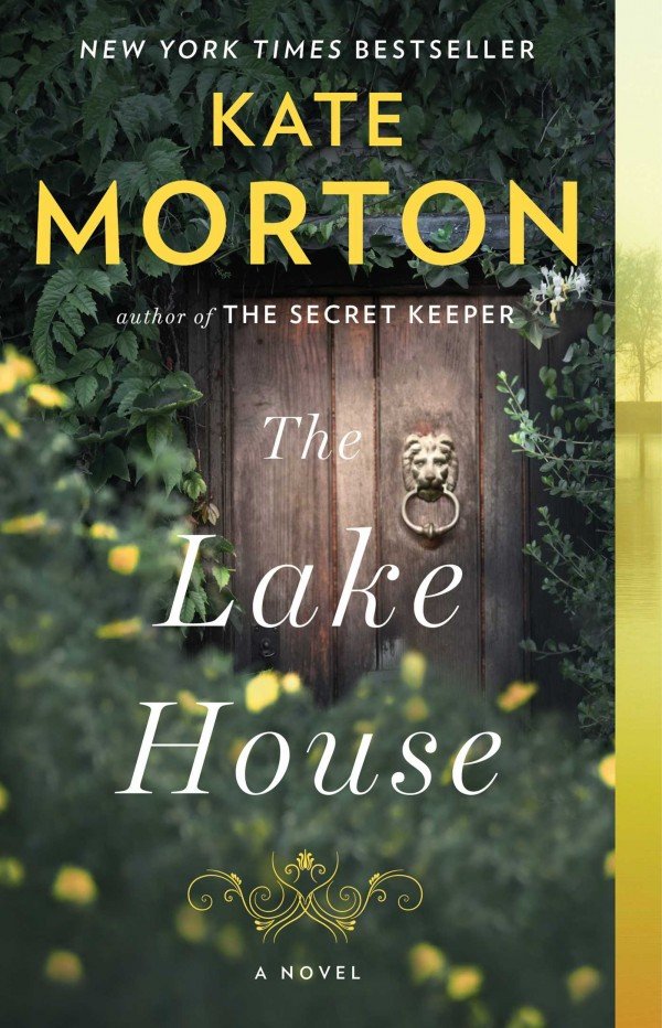THE LAKE HOUSE by Kate Morton