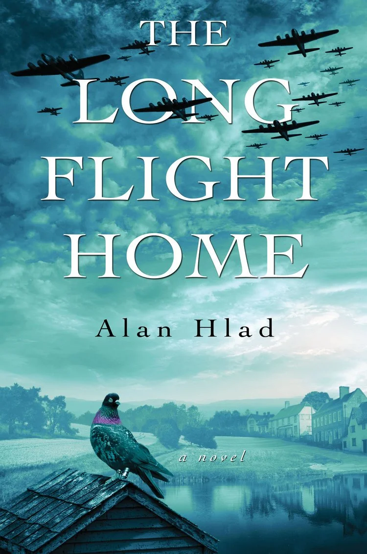 THE LONG FLIGHT HOME by Alan Hlad