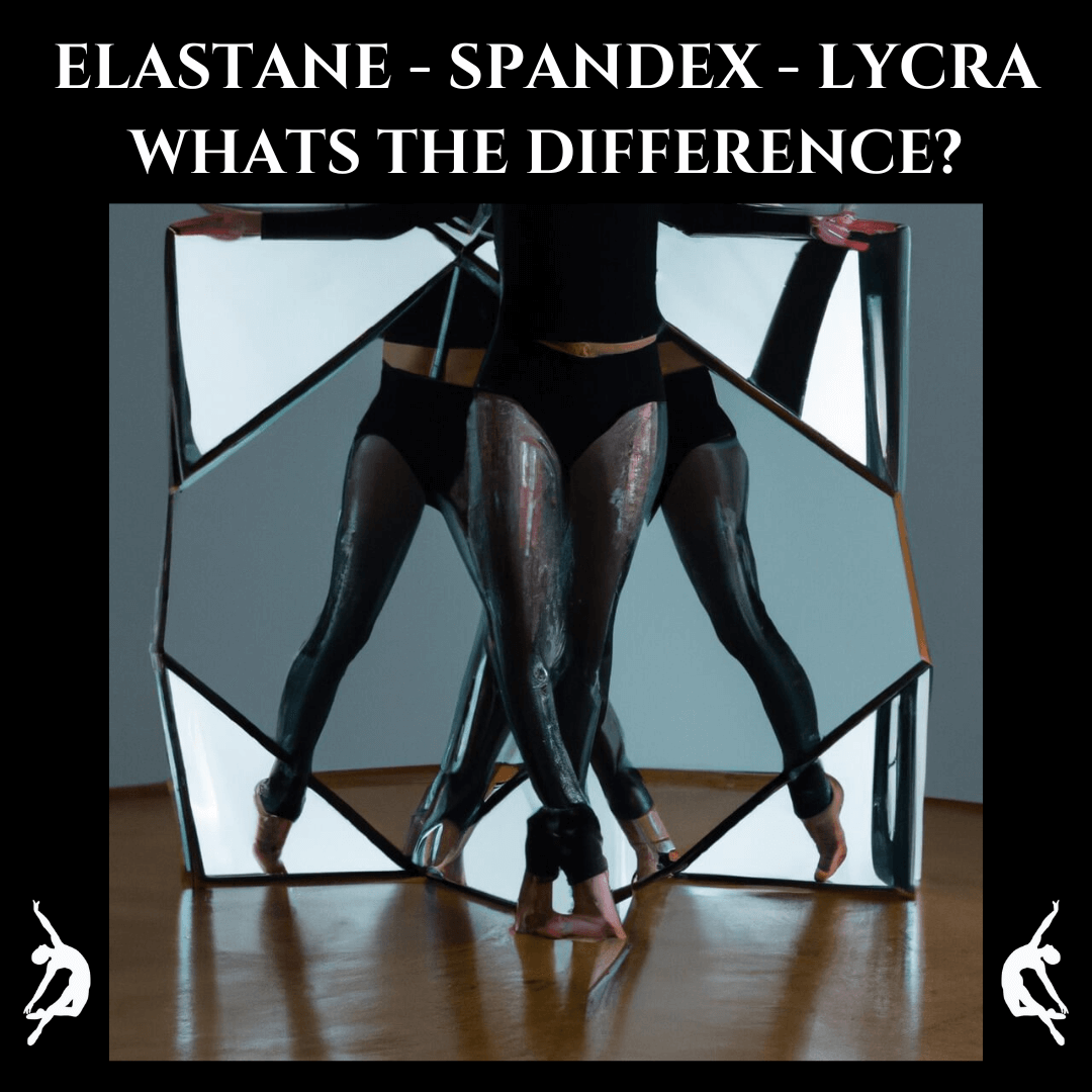 Elastane - Spandex - Lycra - What's the difference? — Aplomb Dancewear