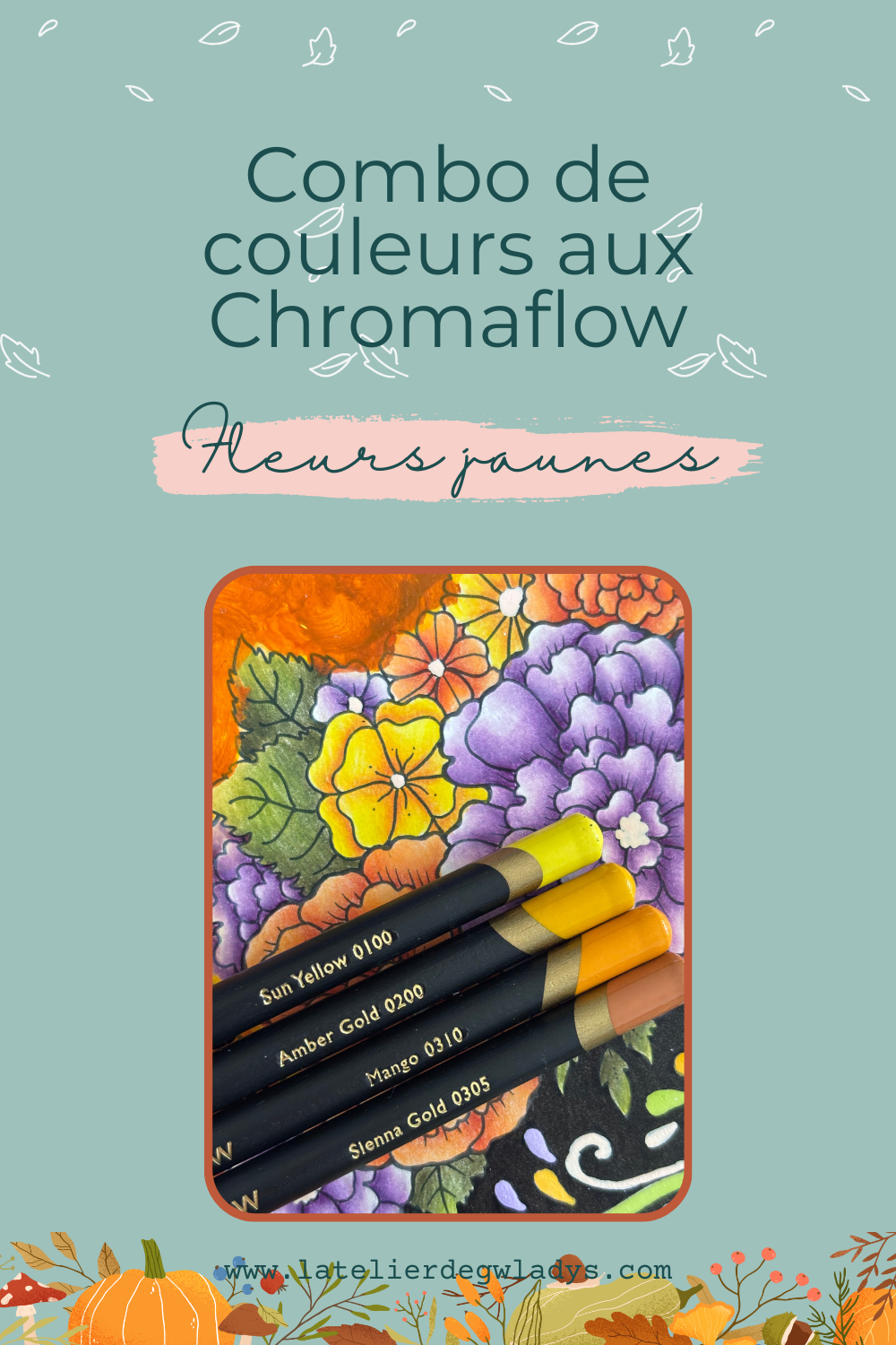 Combo couleurs aux crayons de couleur de la gamme Derwent Chromaflow - Fleurs jaunes : 0100 - 0200 - 0310 - 0305