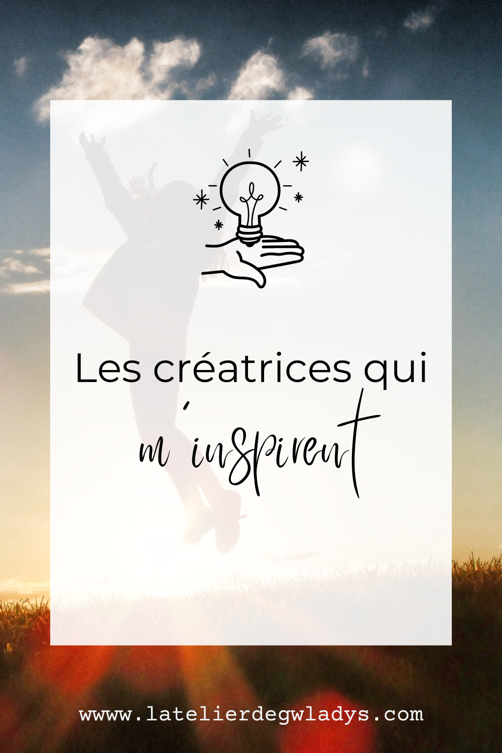 Les créatrices qui m'inspirent — L'Atelier de Gwladys