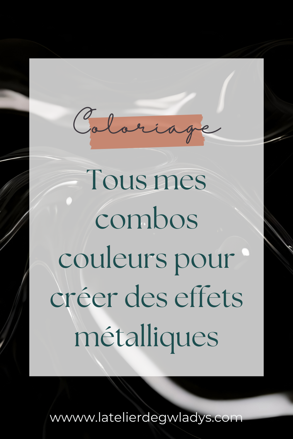 Epingle 3 - Tous mes combos couleurs métalliques.png
