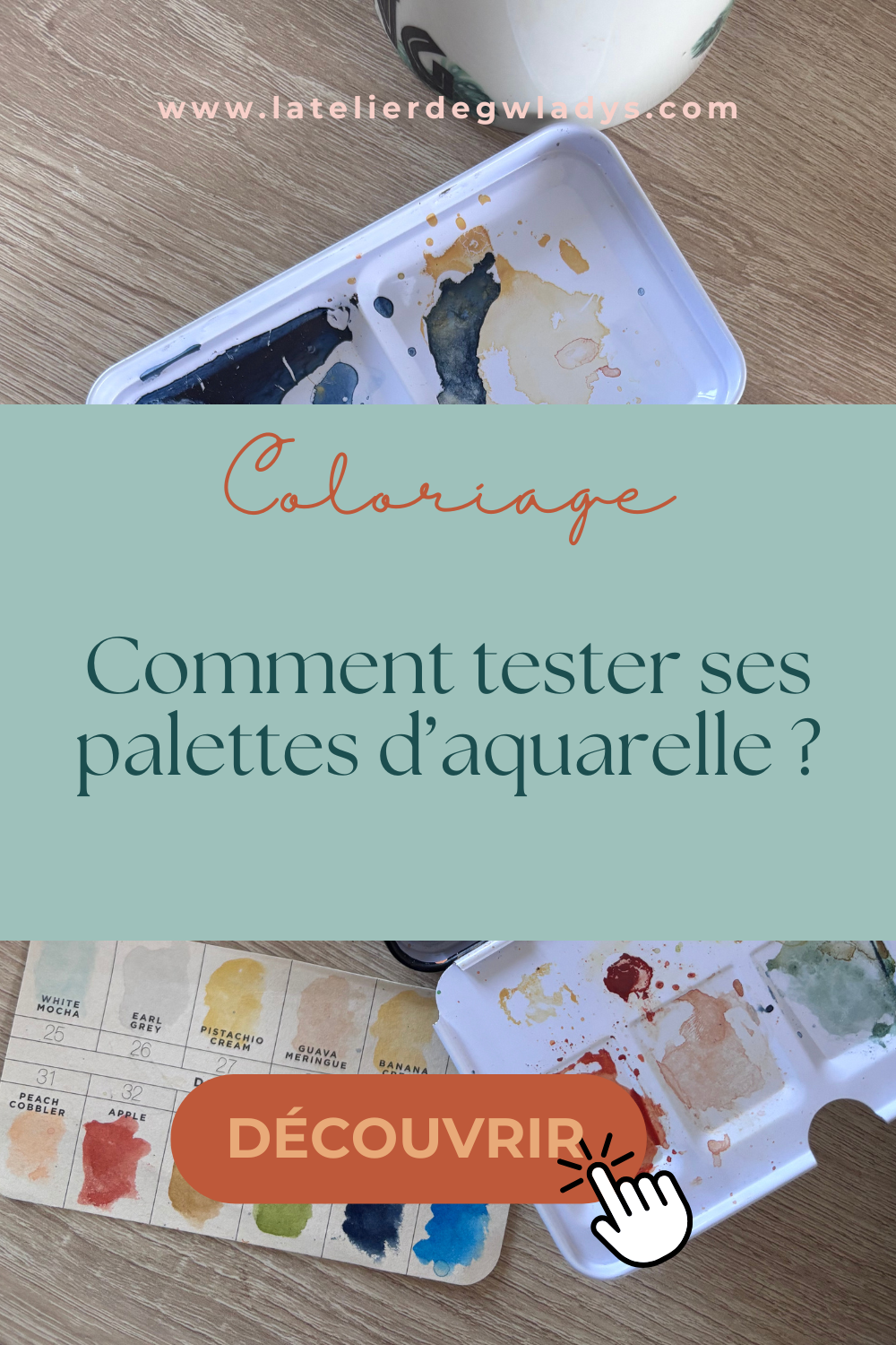 Epingle 1 - Comment tester ses palettes d'aquarelle.png