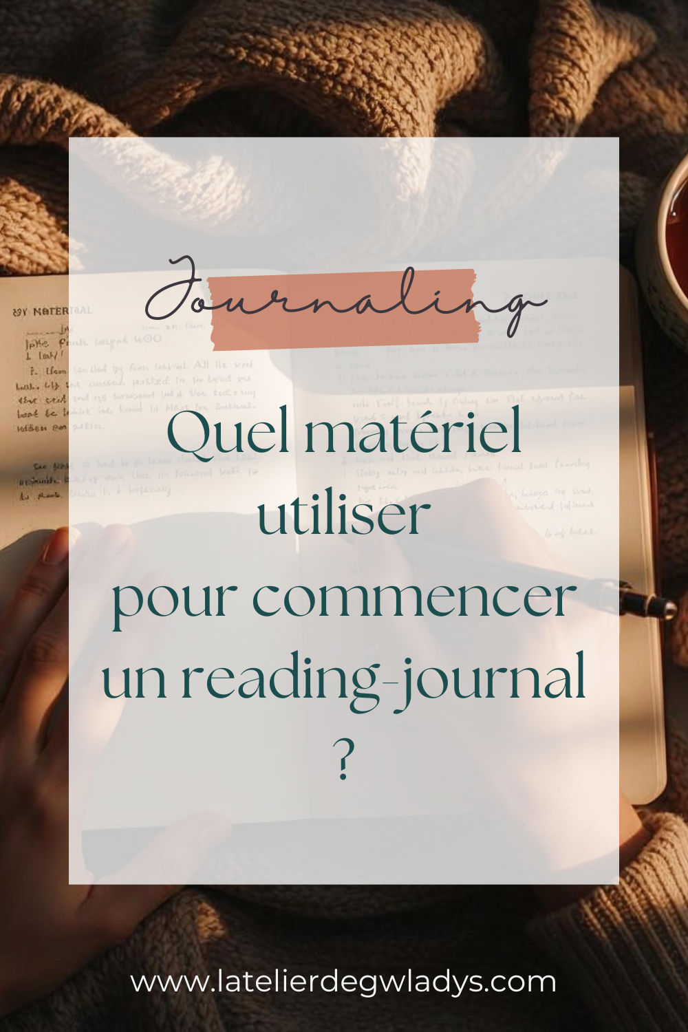 Epingle 3 - Quels matériels utiliser pour commencer un reading-journal.png