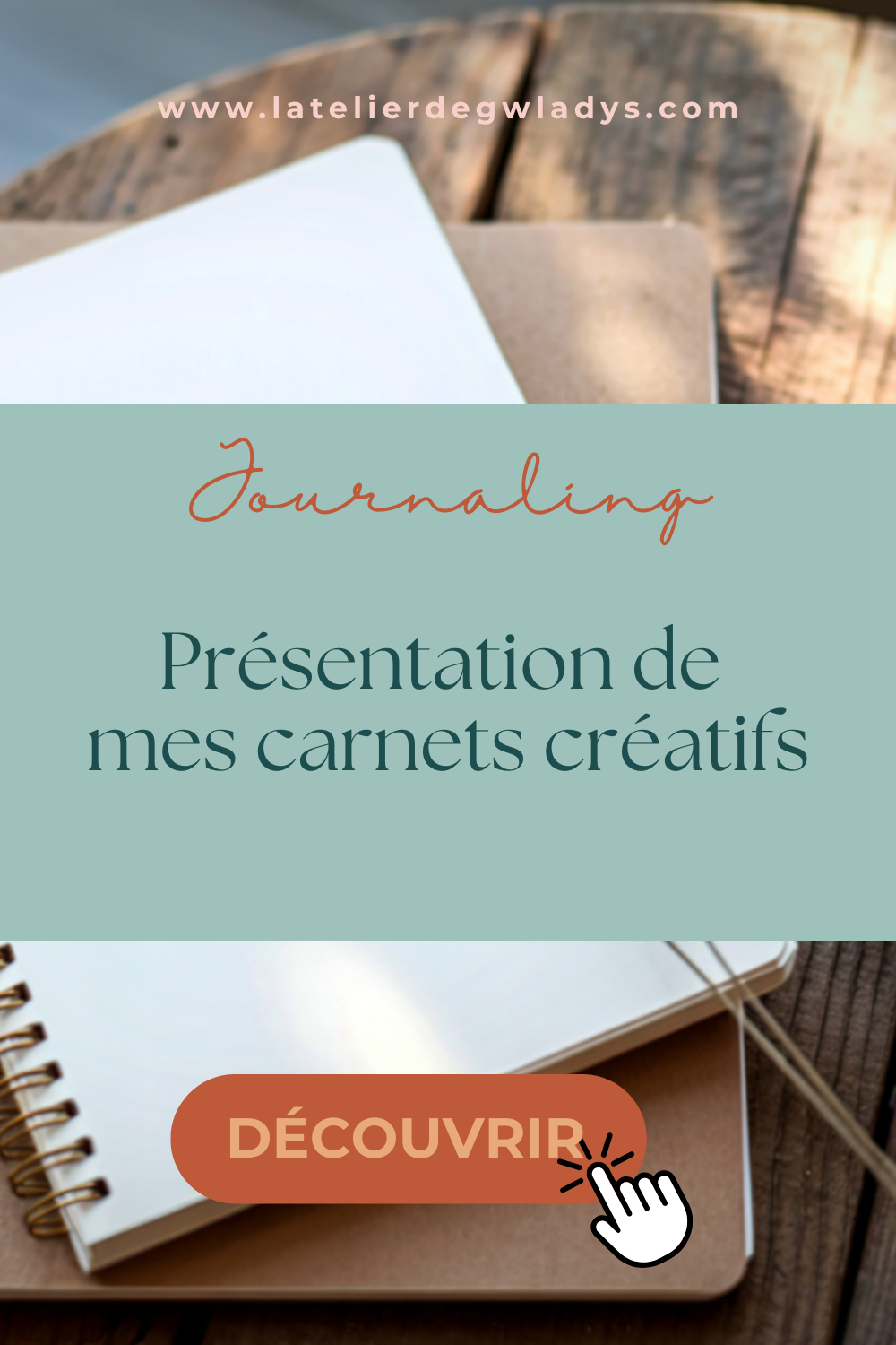 Epingle 1 - Présentation de mes carnets créatifs.png
