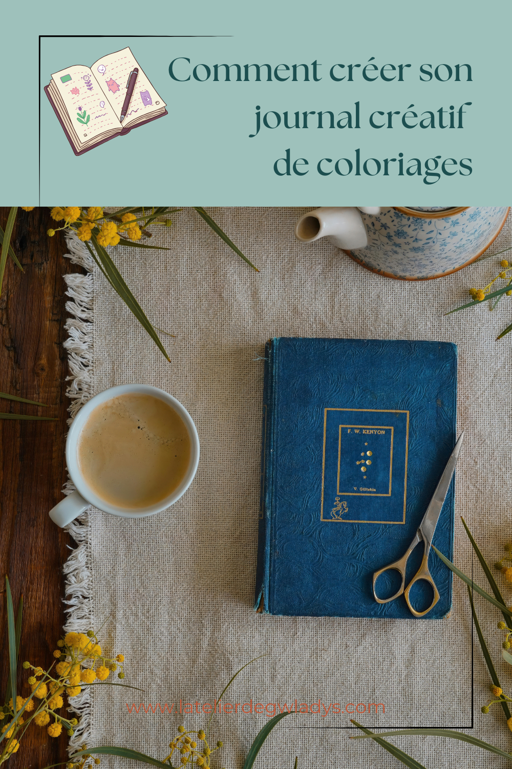 Epingle 2 - Comment créer son journal créatif de coloriages.png