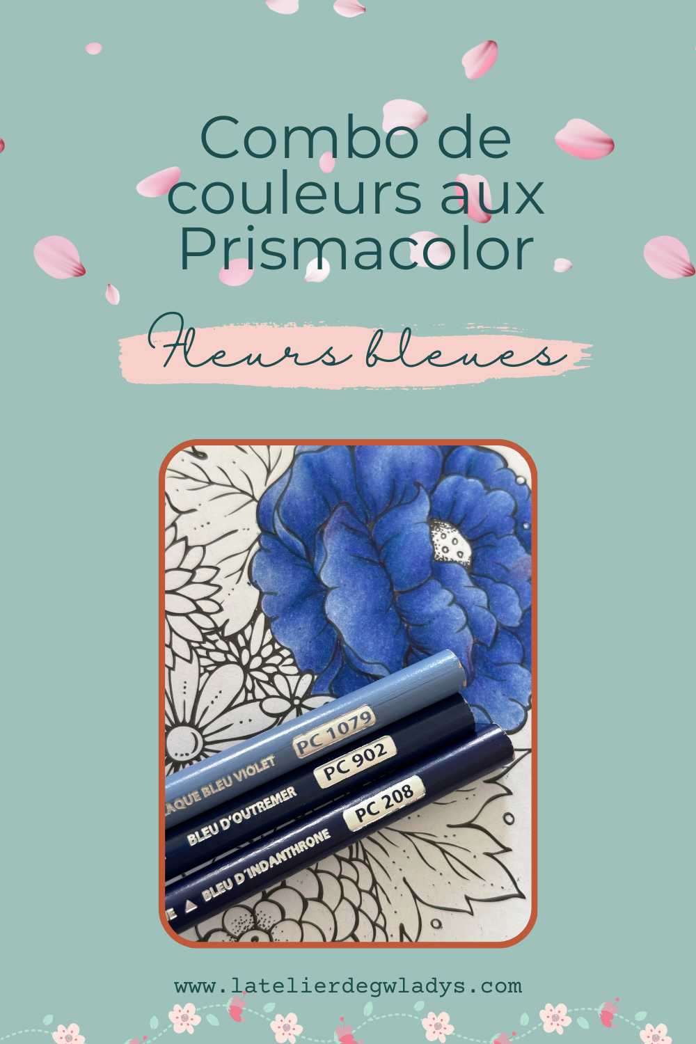Combo couleurs aux crayons de couleur Prismacolor Premier - Fleurs bleues : PC 1079 - PC 902 - PC 208