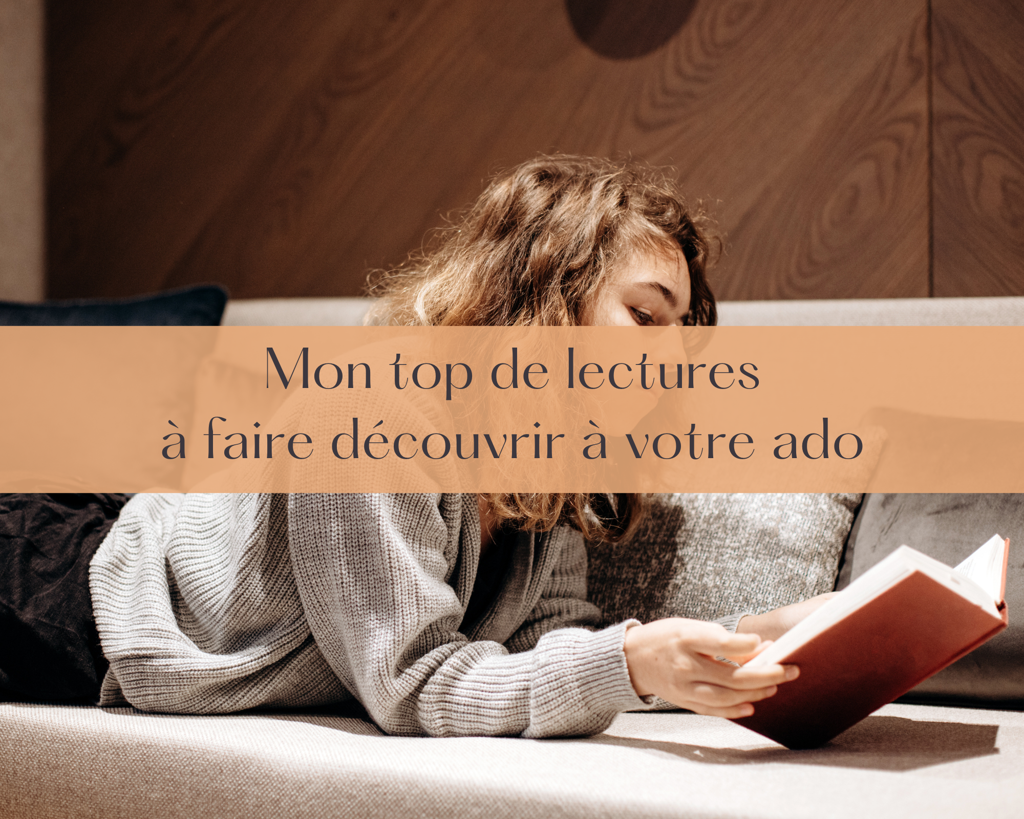 Mon top de lectures à faire découvrir à votre ado