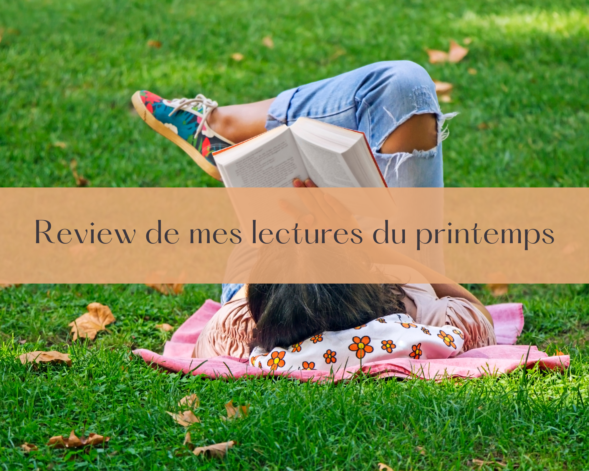 Review de mes lectures du printemps 2026