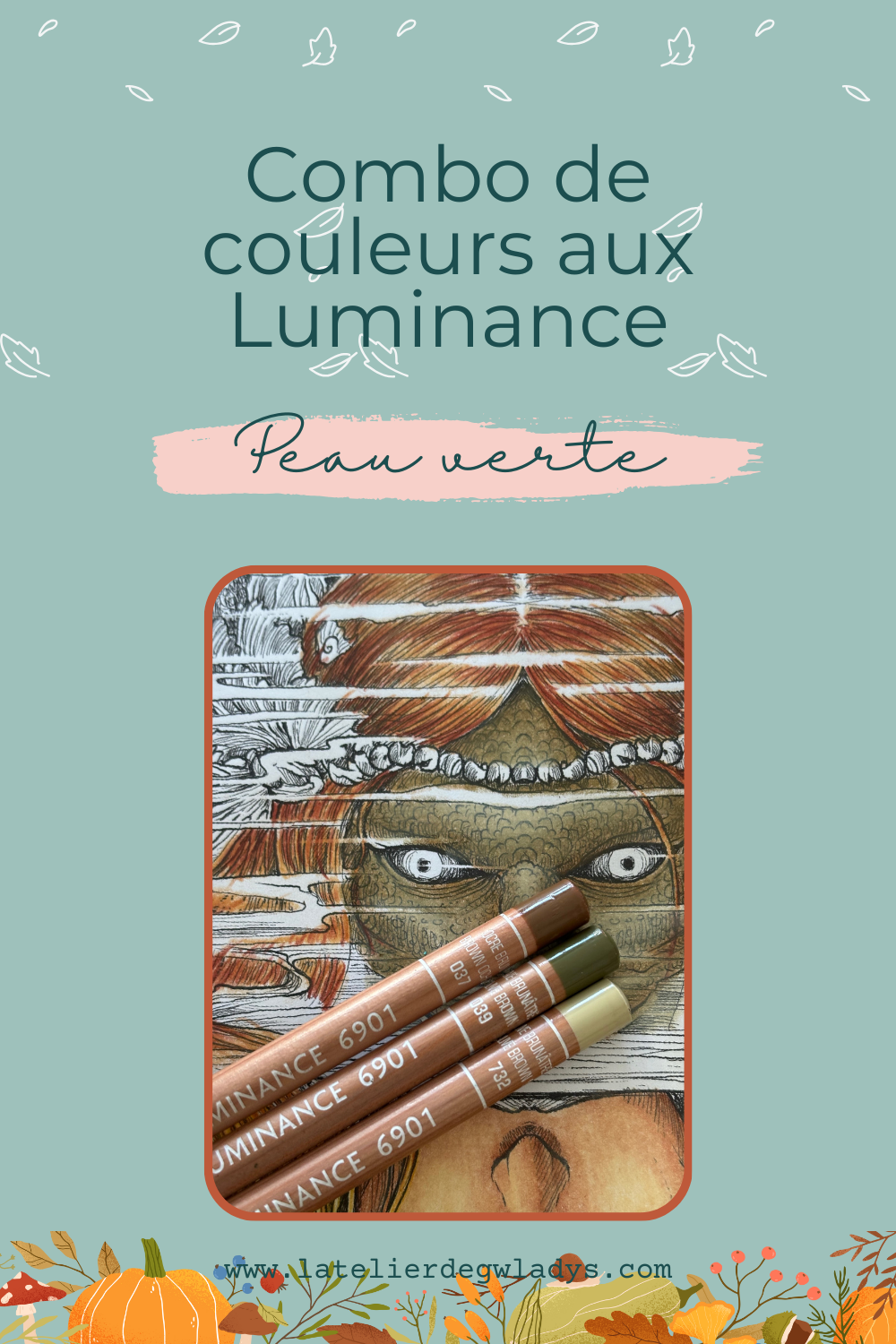 Combo couleurs aux crayons de couleurs Luminance de chez Caran d'Ache - Peau verte : 037 - 039 - 732