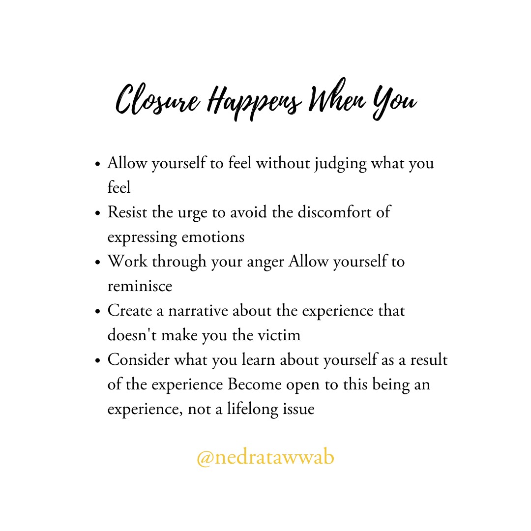 Closure Happens When You