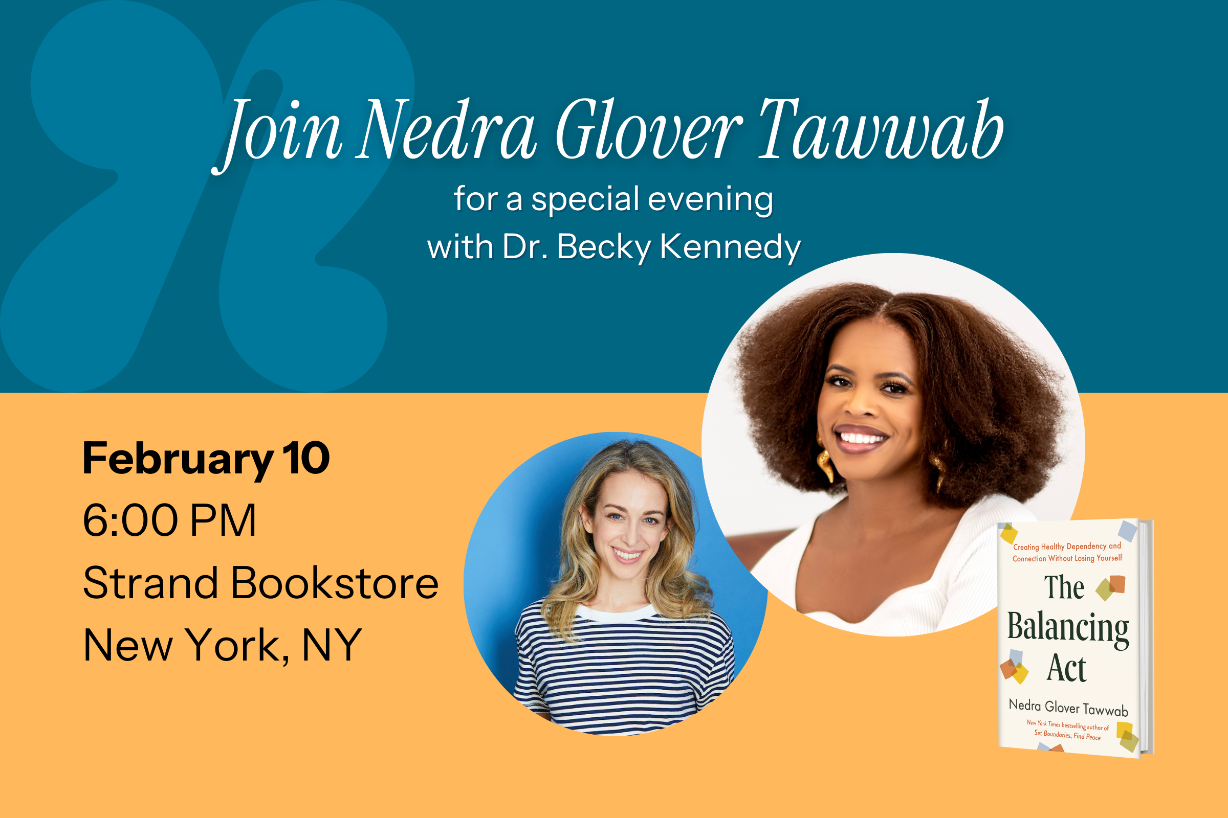 Nedra Glover Tawwab In Conversation with Dr. Becky Kennedy