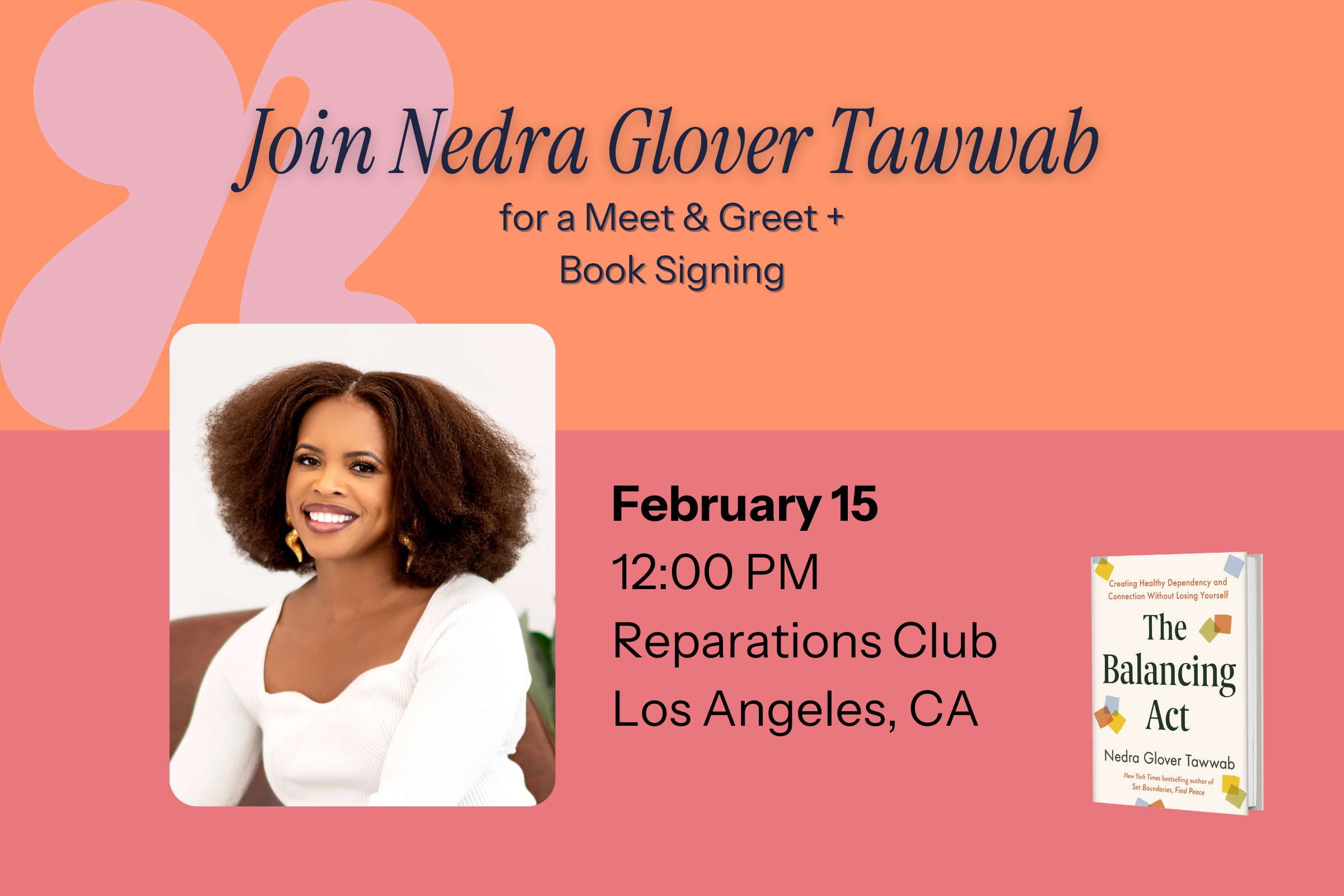 Nedra Glover Tawwab Meet &amp; Greet + Book Signing