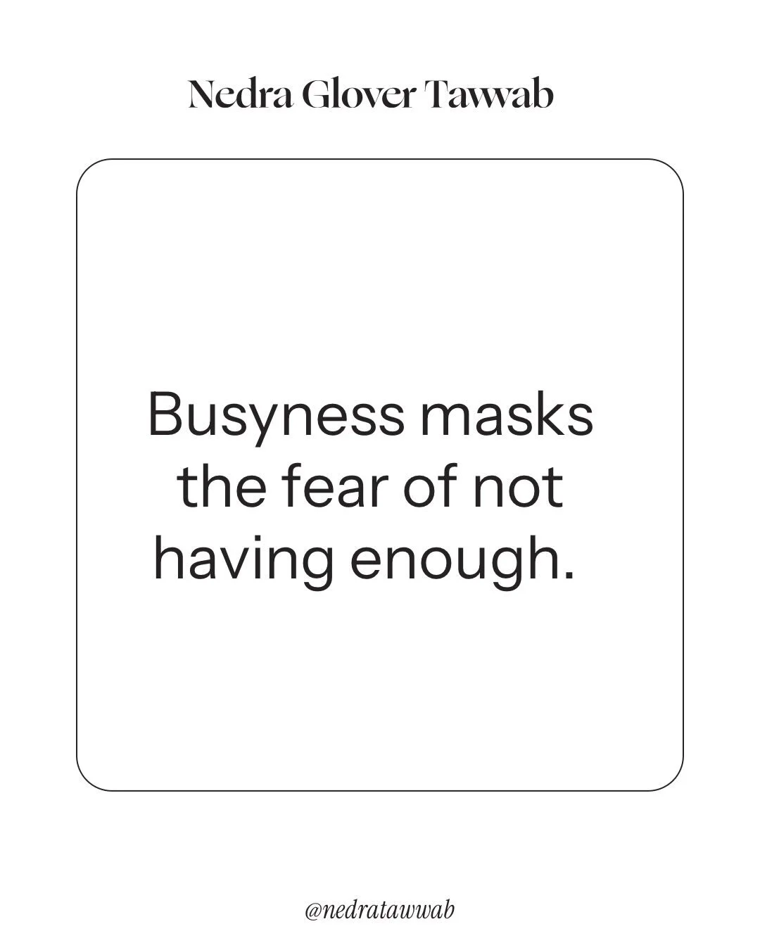 Busyness is a way to avoid being present. 

When you struggle with constant busyness, ask, &ldquo;What am I avoiding?&rdquo;

#boundaries