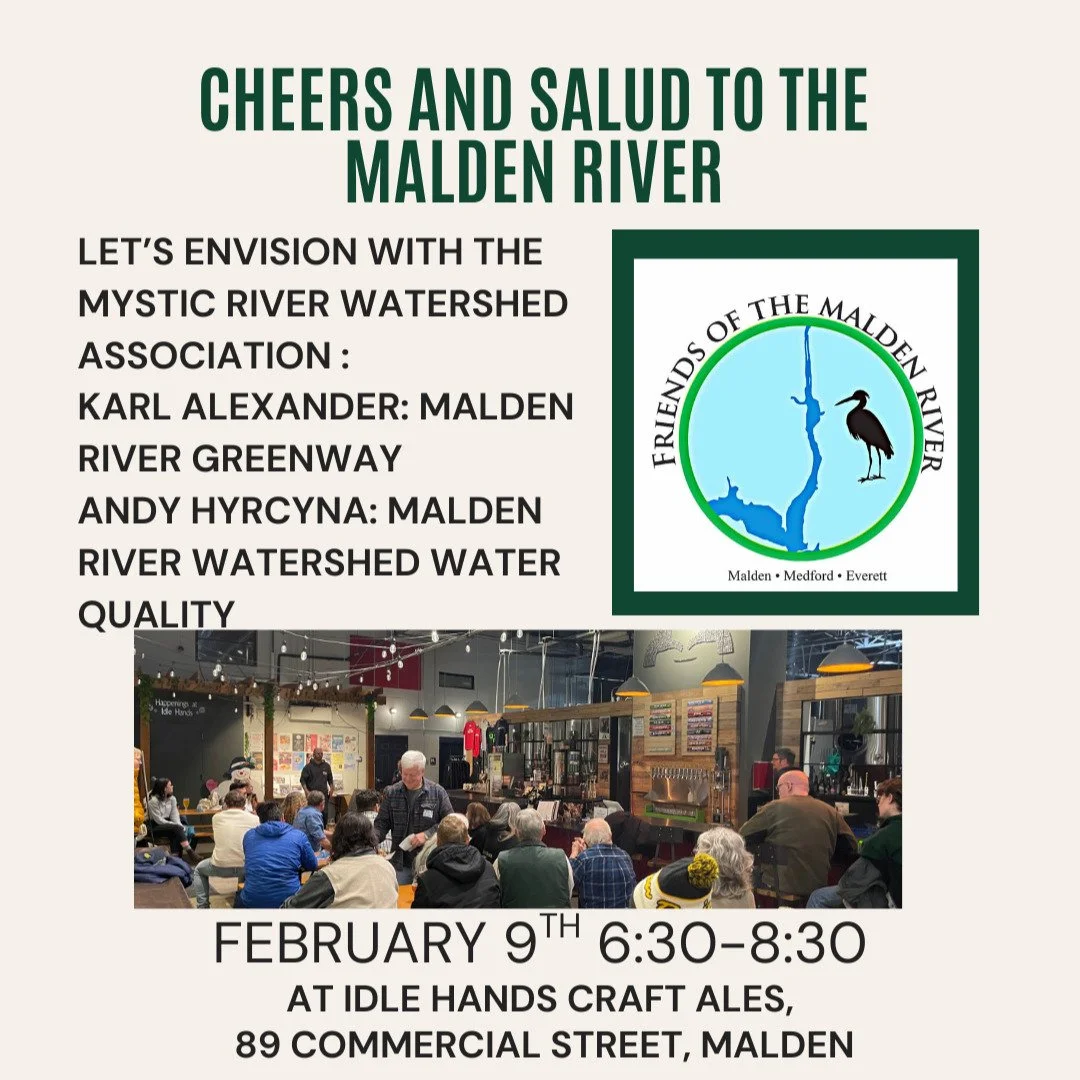 Cheers and Salud to the Malden River: 2026 Vision
