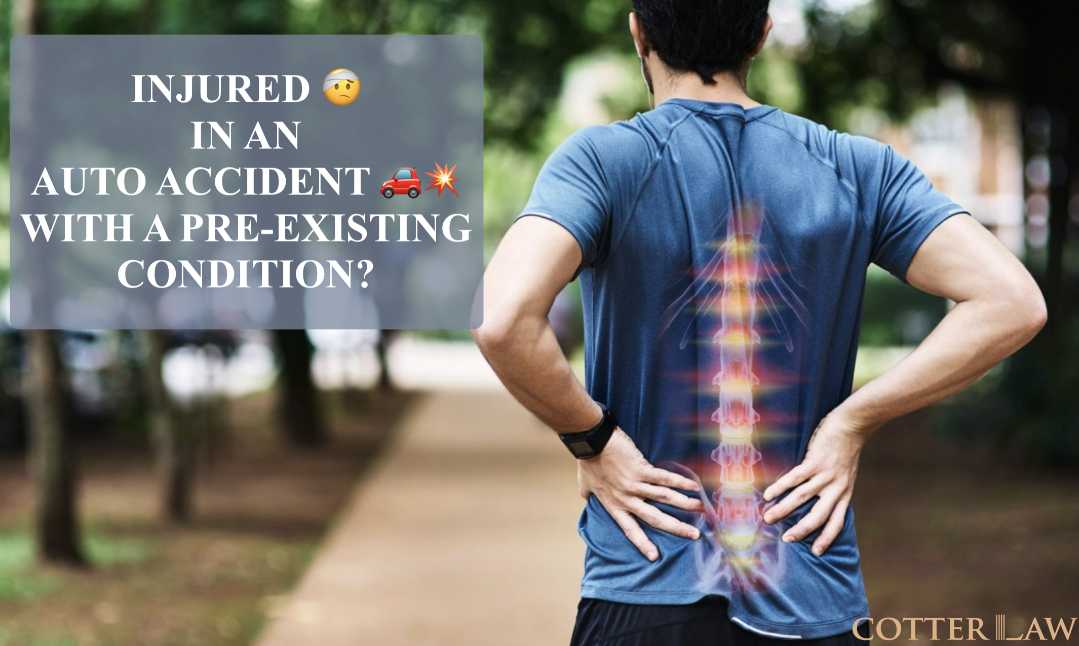 Pre-Existing Conditions can Impact your Car Accident Claims in Tennessee. Here is How…🤕