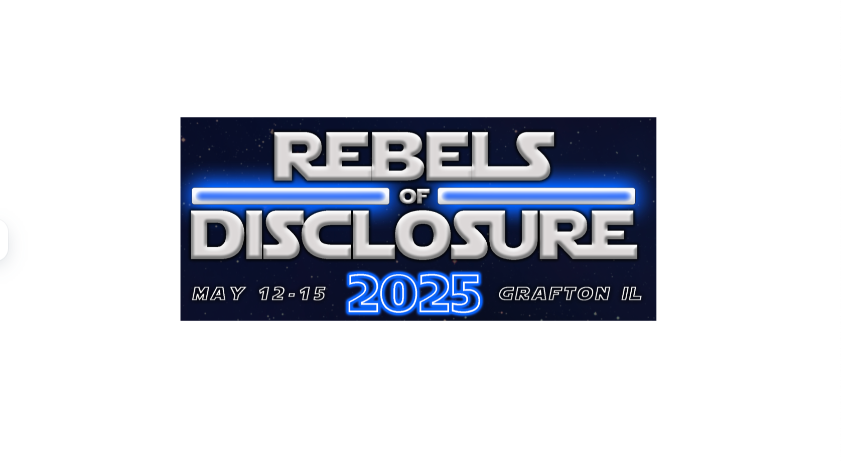 Journey to Truth presents - Rebels of Disclosure Conference