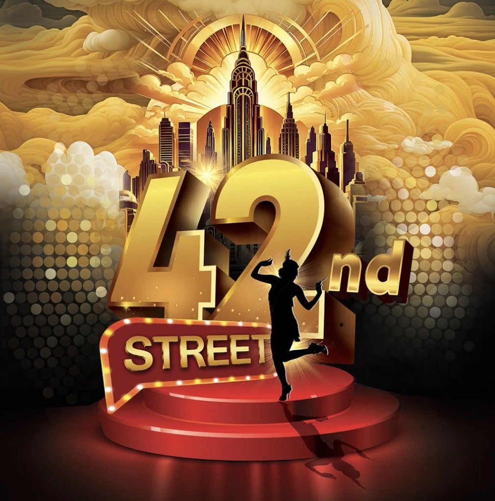 CAST IN 42ND STREET AS PHYLLIS DALE U/S DOROTHY BROCK, MAGGIE JONES!