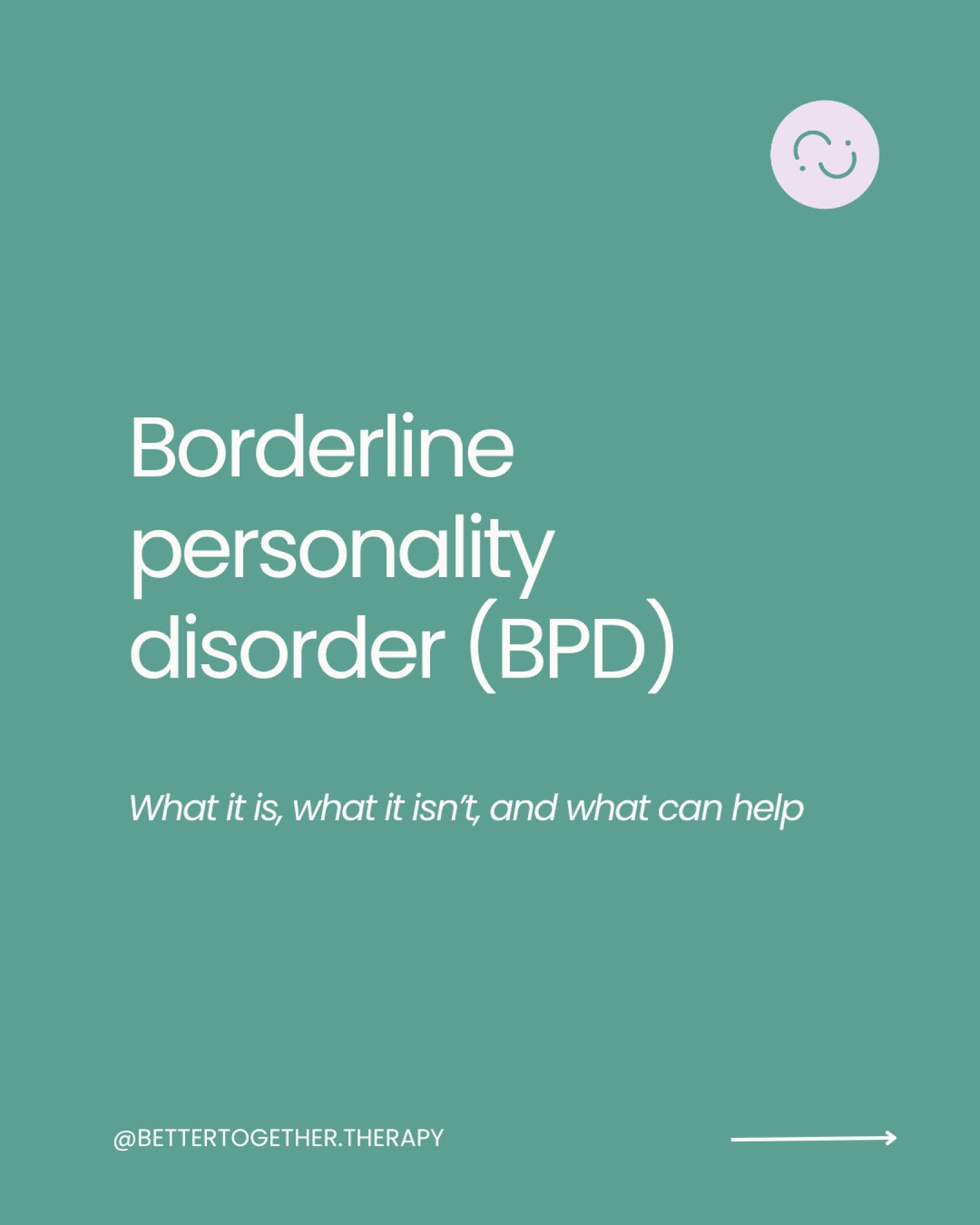 Borderline Personal Disorder (BPD) awareness week is the 1-7th of October.

 It&rsquo;s a time to recognise and appreciate those who live with BPD. It&rsquo;s not always easy and is often very misunderstood. We want to spread awareness that BPD is mo