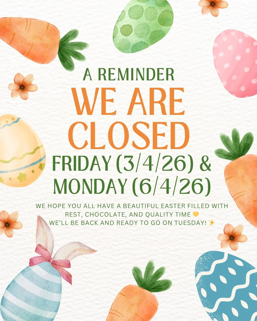 🐣🌼 Easter Reminder 🌼🐣

Just a friendly reminder to our families that the centre will be closed on Good Friday and Easter Monday.

We hope you all enjoy a safe, relaxing, and joy-filled long weekend with your loved ones 💛✨

We look forward to see