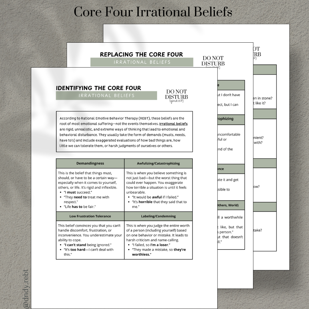 Core Four Irrational Beliefs
