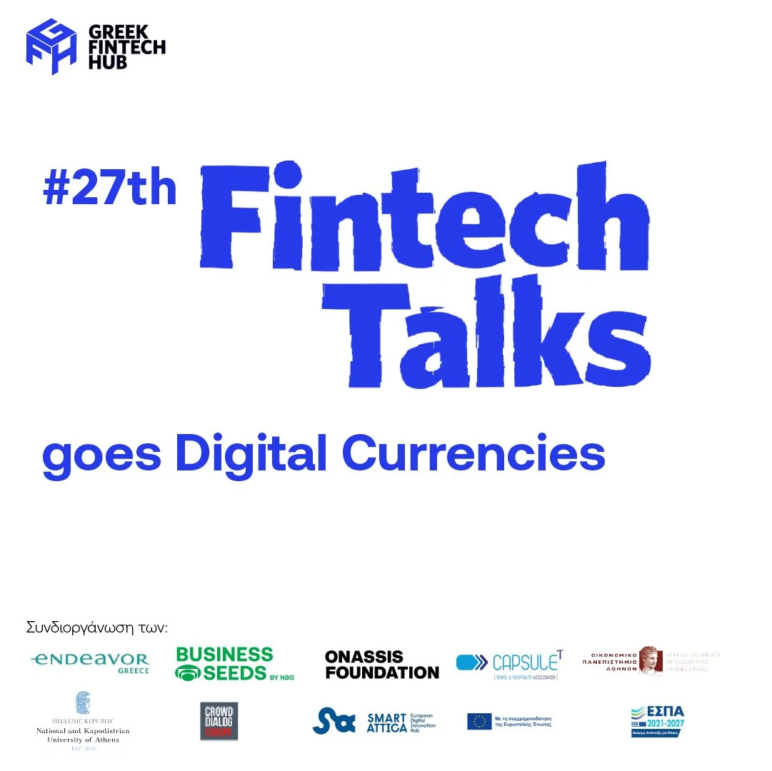 27th Fintech Talks goes Digital Currencies