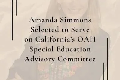 Amanda Simmons appointed to the California OAH Special Education Advisory Committee