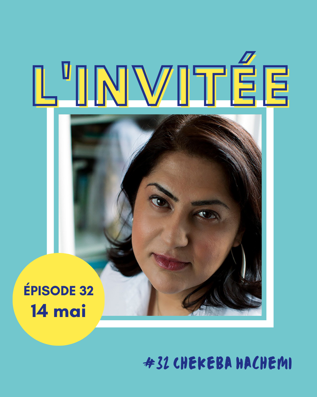 Épisode 32 : Chekeba Hachemi présente Antoinette Fouque et SAR Maria Teresa de Luxembourg