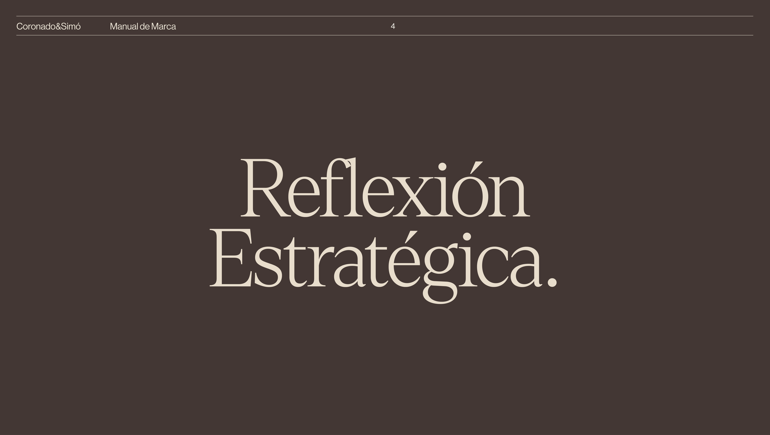 Documento de Reflexión de Estrategia de Marca para Identidad Corporativa de CoronadoSimo un estudio de Arquitectura situado en València