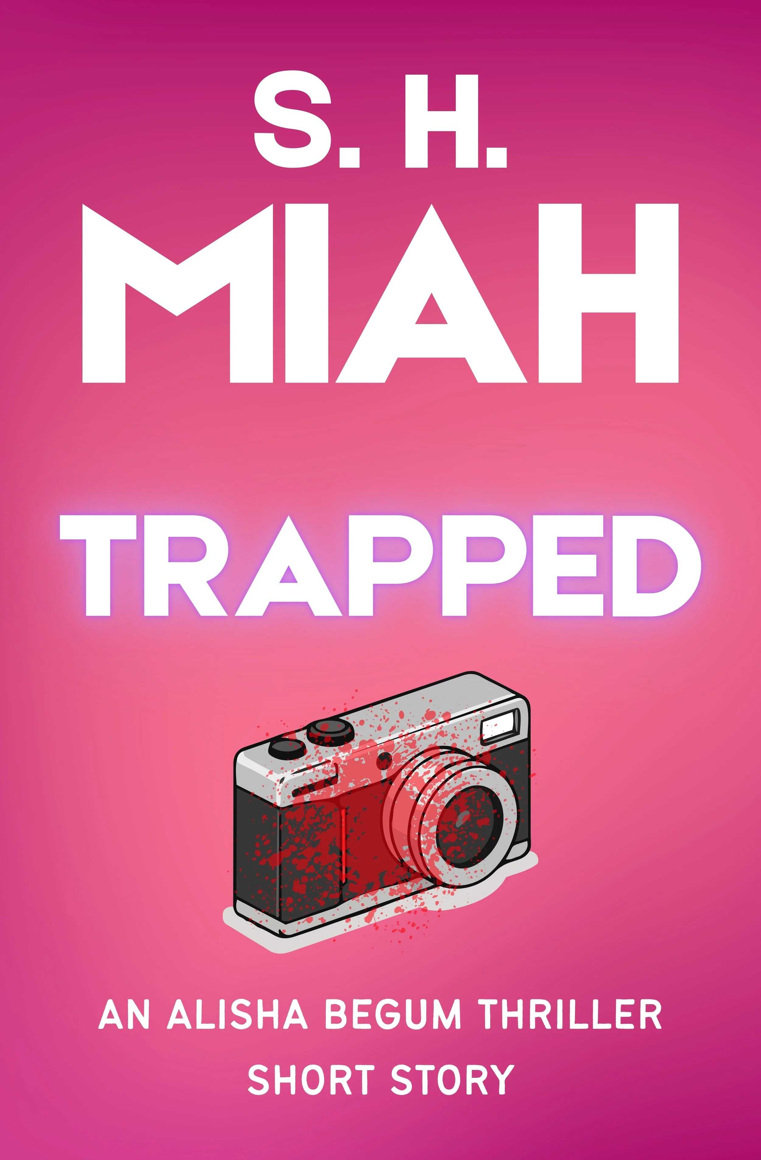 Trapped - An Alisha Begum Thriller Short Story