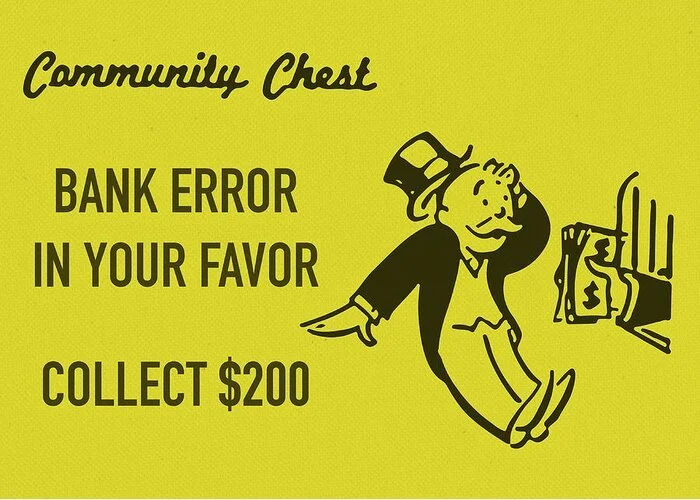 Bank Error in Your Favor:  Free Houses Make the System Better