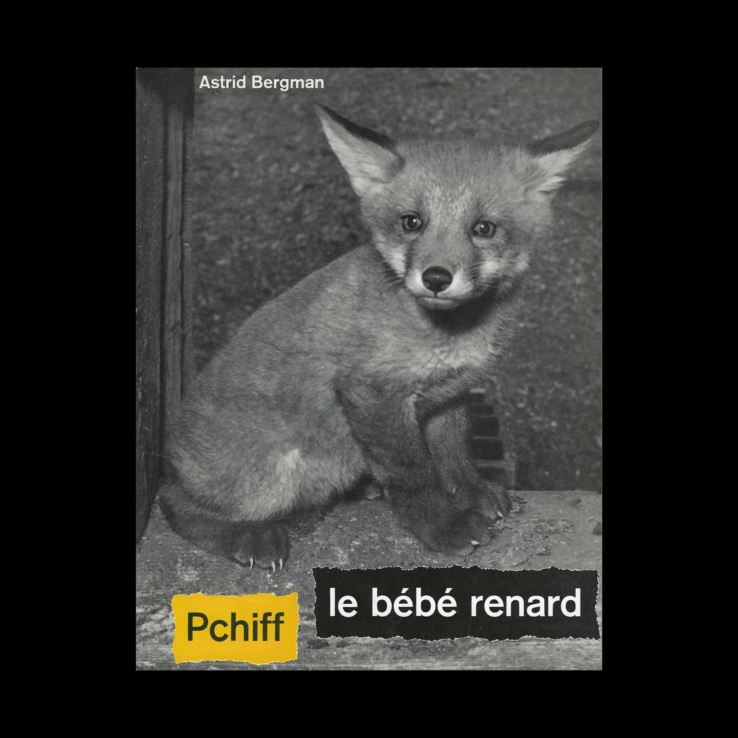PCHIFF LE BÉBÉ RENARD - Astrid Bergman