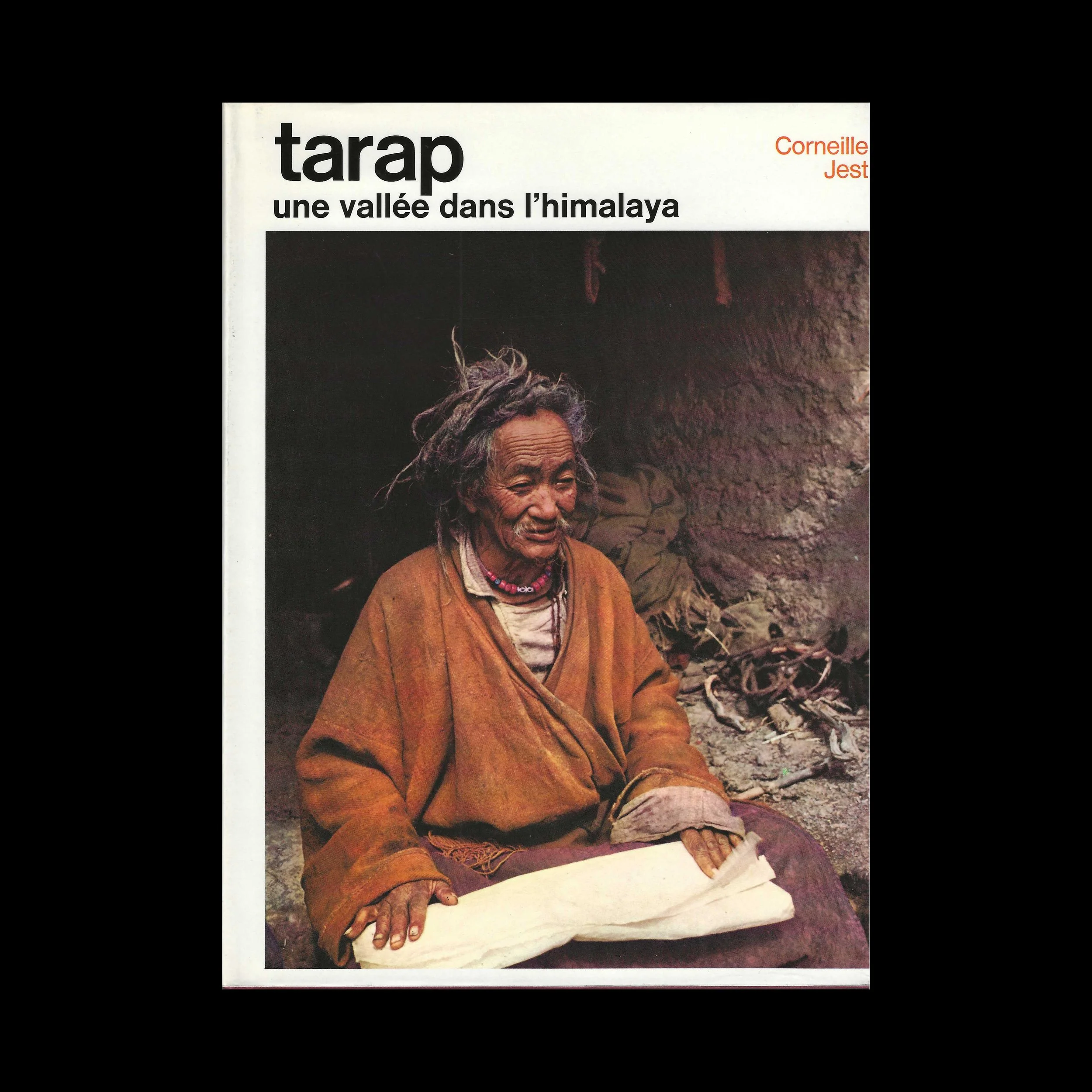 TARAP, UNE VALLÉE DANS L'HIMALAYA - Croneille Jest