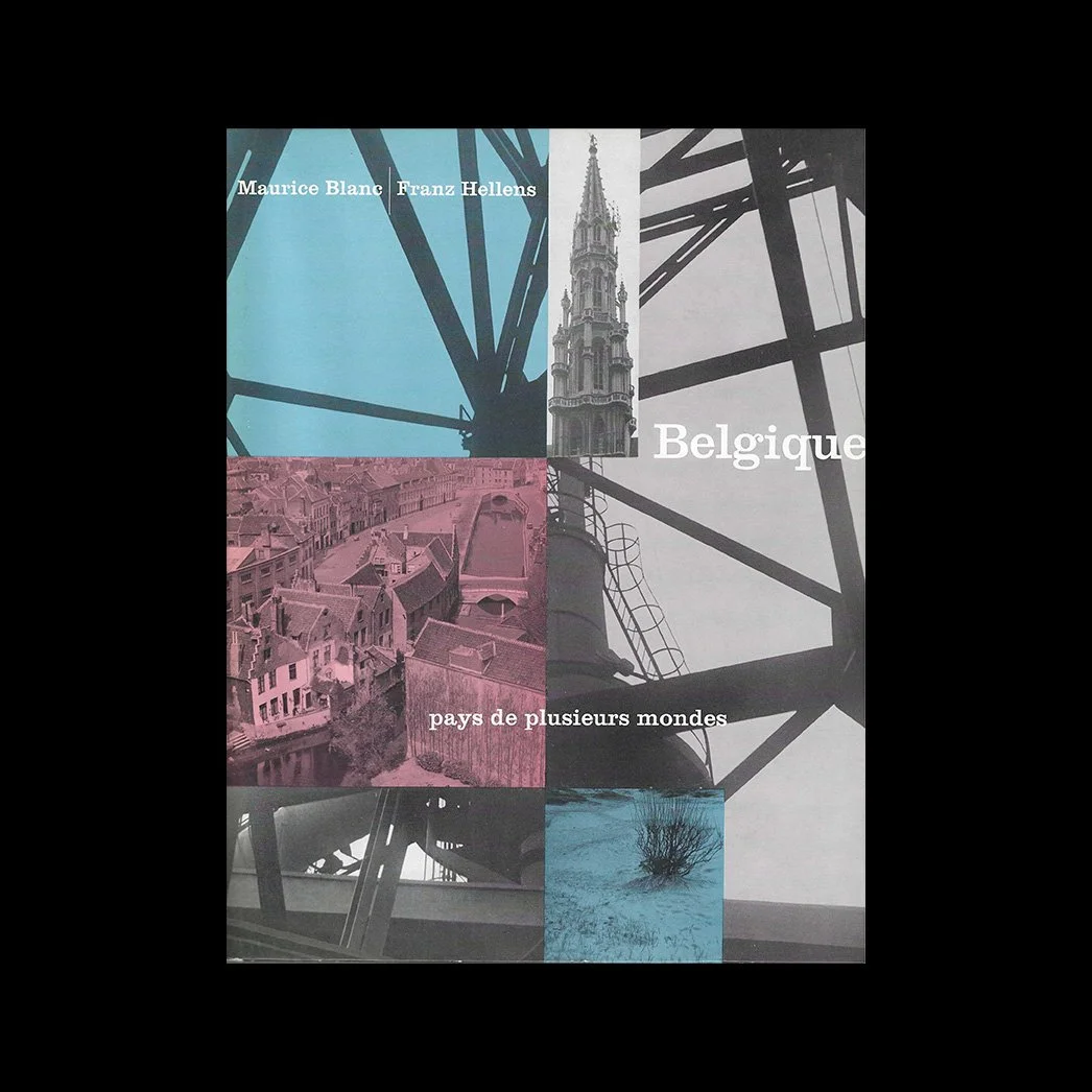 BELGIQUE, PAYS DE PLUSIEURS MONDES - Maurice Blanc & Franz Hellens
