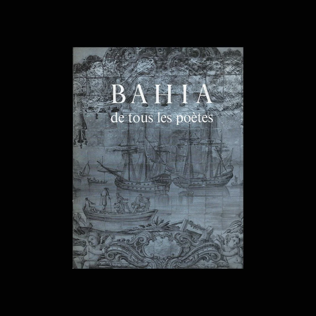 BAHIA DE TOUS LES POÈTES - Pierre Verger